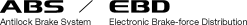 ABS Antilock Brake System �^ EBD Electronic Brake-force Distribution