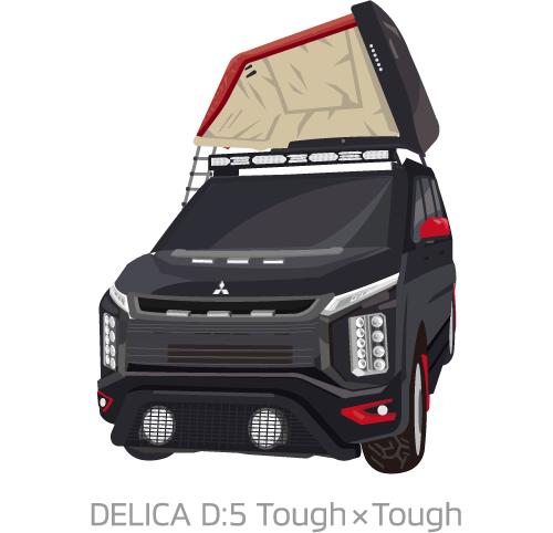 DELICA D:5 Tough × Tough