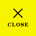 CLOSE